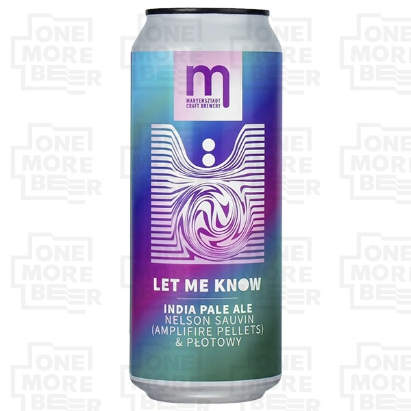 MARYENSZTADT LET ME KNOW - IPA PUSZKA 0,5 L